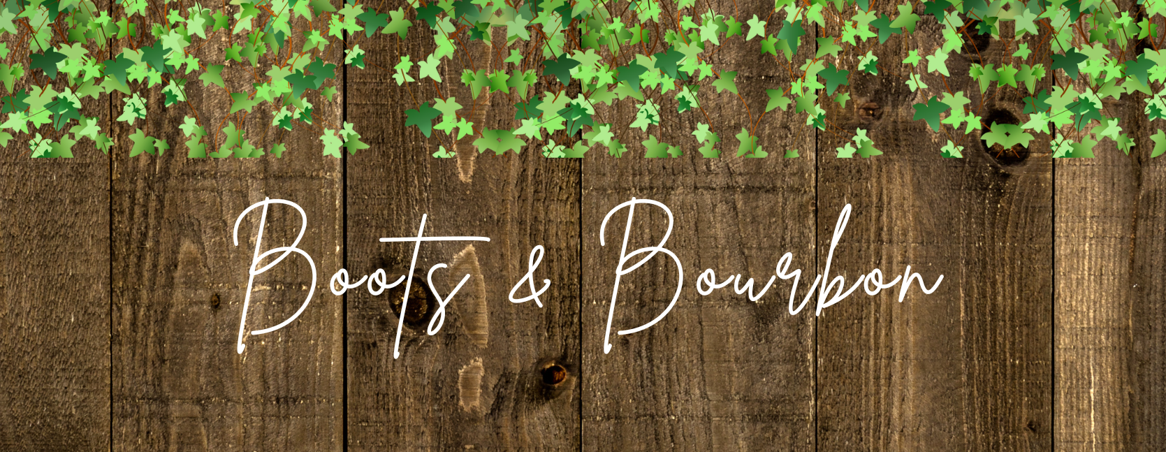 A Taste of the Vineyard- Boots & Bourbon